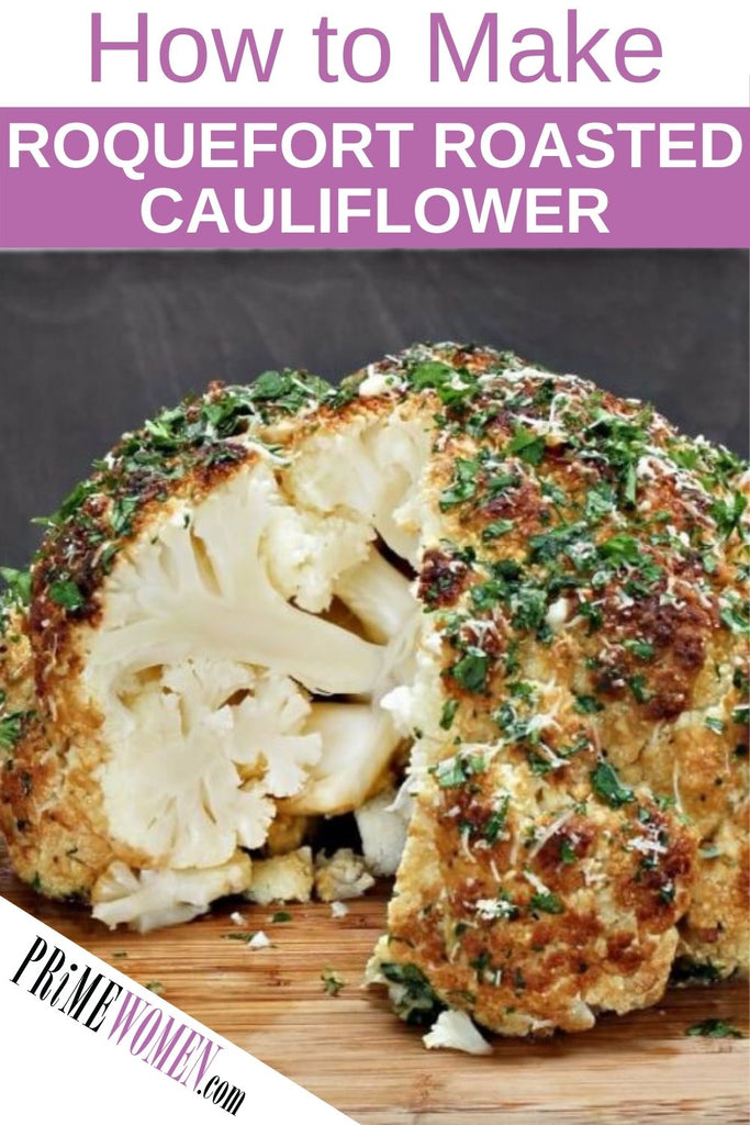 Easy Holiday Roquefort Roasted Cauliflower Recipe