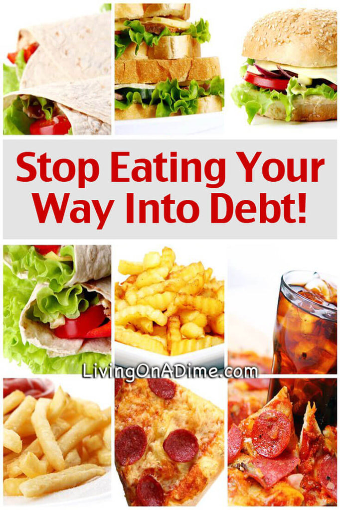 Stop Eating Your Way Into Debt!