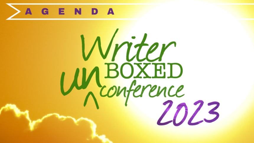A Post With a View: 2023 Writer Unboxed UnConference Agenda