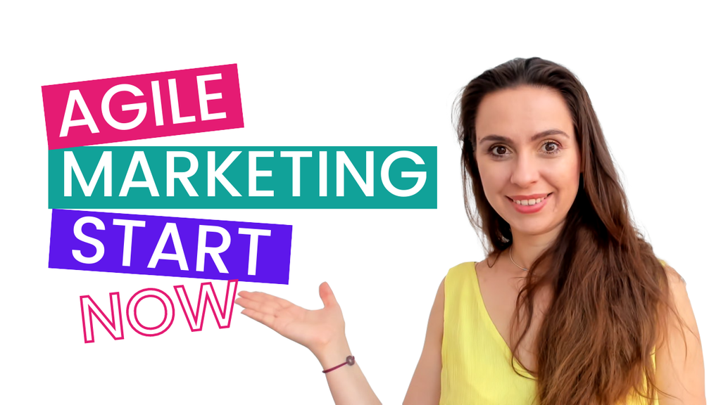 Agile Marketing: Your Action Plan to Go from Zero to Hero