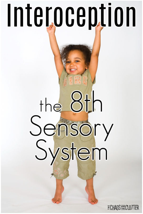 Interoception – The Mystery of the 8th Sensory System