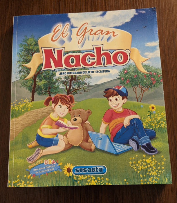 El Gran Nacho: A Spanish Literacy Workbook