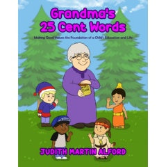 “Grandma’s 25 Cent Words” by Judith Martin Alford will be featured at the Tucson Festival of Books in Spring 2022