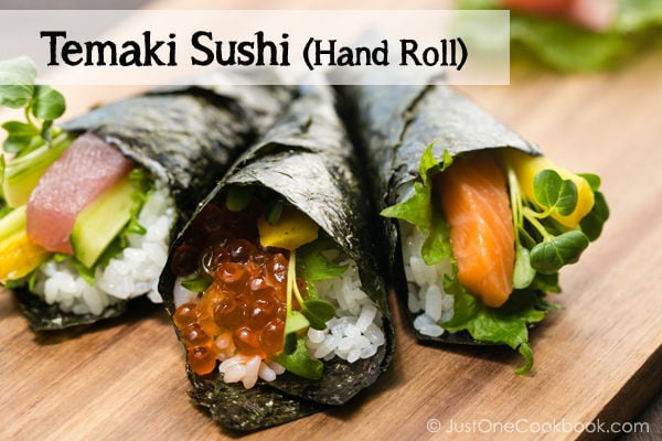 Temaki Sushi (Hand Roll)