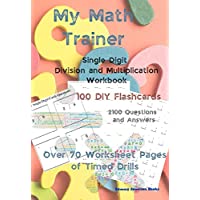 My Math Trainer: Single Digit Division & Multiplication Workbook eBook only $0.99