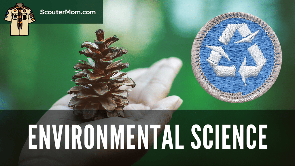 Environmental Science Merit Badge Helps and Documents