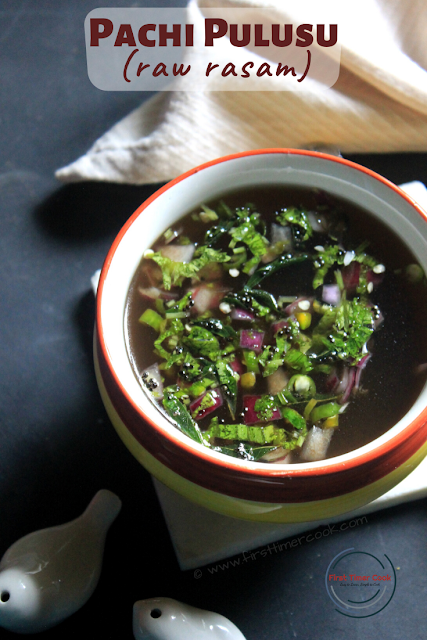 Pachi Pulusu (Raw Rasam using Tamarind)