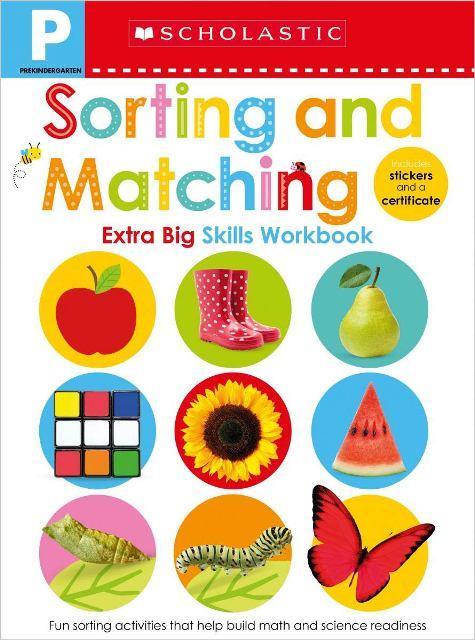Scholastic Extra Big Skills Workbook Pre-K Sorting & Matching
