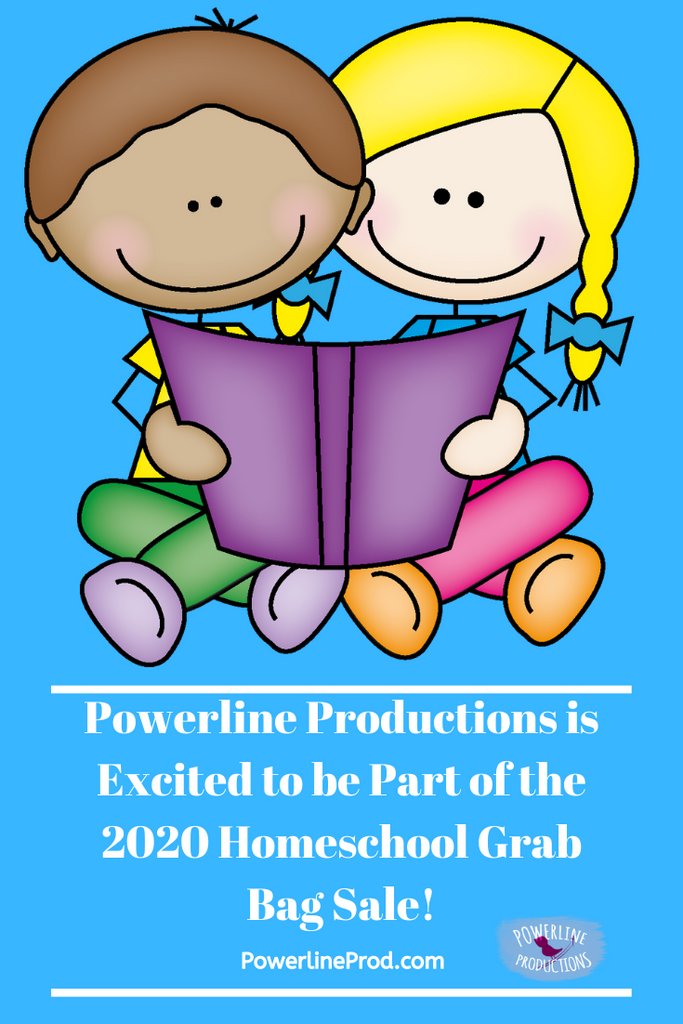 Powerline Productions is Excited to be Part of the 2020 Homeschool Grab Bag Sale