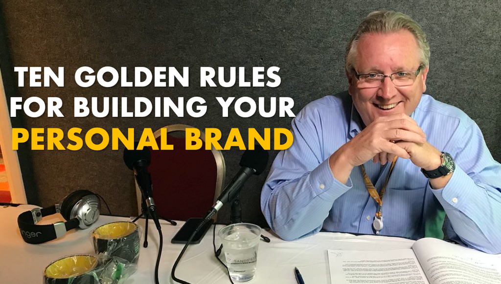 10 Golden Rules of Personal Branding